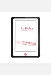 La Bible en français courant sans notes, avec les livres deutérocanoniques version numérique