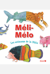 Méli-Mélo, les animaux de la Bible
