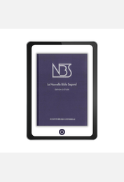 La Nouvelle Bible Segond Edition d’étude version numérique